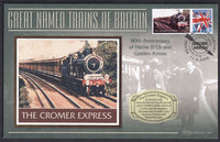 GB 2006 LOCOMOTIVE "SILK" COVER - GREAT NAMED TRAINS- THE CROMER EXPRESS