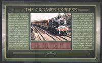 GB 2006 LOCOMOTIVE "SILK" COVER - GREAT NAMED TRAINS- THE CROMER EXPRESS