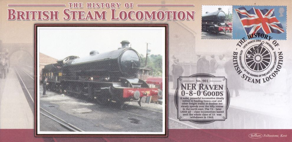 GB 2005 - HISTORY OF BRITISH STEAM LOCOMOTION "SILK" COVER - NER RAVEN 0-8-0 GOODS
