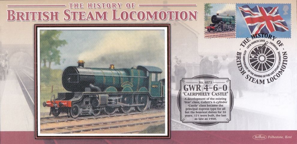 GB 2005 - HISTORY OF BRITISH STEAM LOCOMOTION "SILK" COVER - GWR 4-6-0 'CAERPHILLY CASTLE'