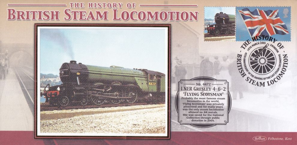 GB 2005 - HISTORY OF BRITISH STEAM LOCOMOTION "SILK" COVER - LNER GRESLEY 4-6-2 'FLYING SCOTSMAN'