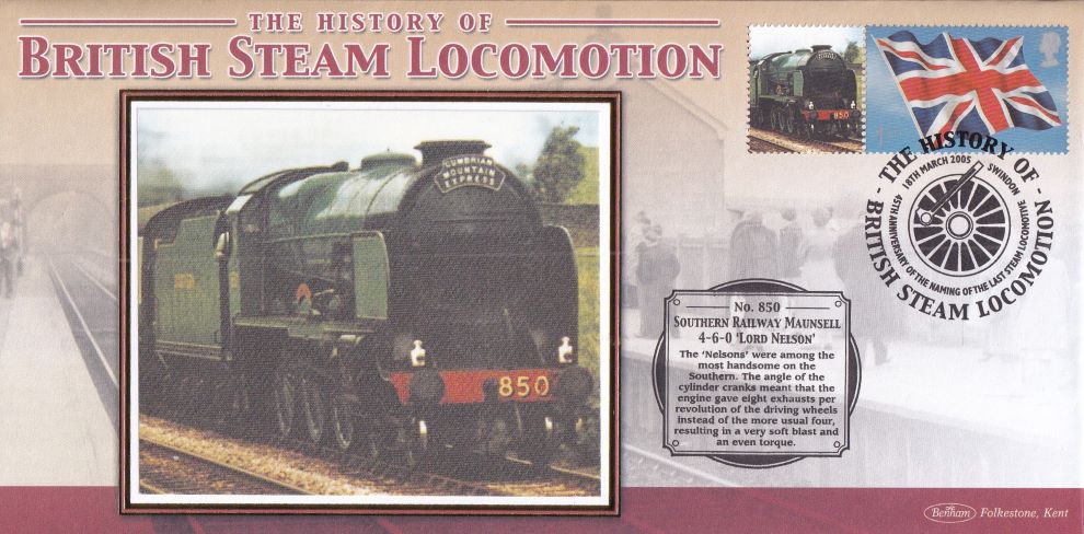 GB 2005 - HISTORY OF BRITISH STEAM LOCOMOTION "SILK" COVER - SOUTHERN RAILWAY MAUNSELL 4-6-0 'LORD NELSON'