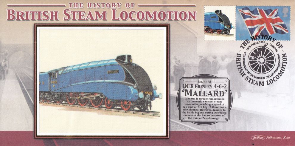 GB 2005 - HISTORY OF BRITISH STEAM LOCOMOTION "SILK" COVER -  LNER GRESLEY 4-6-2 'MALLARD'