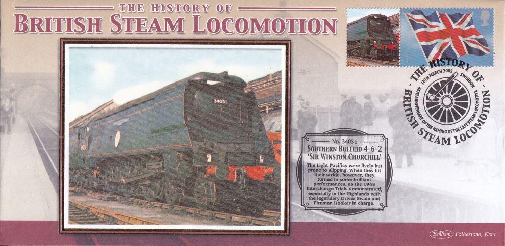 GB 2005 - HISTORY OF BRITISH STEAM LOCOMOTION "SILK" COVER -  SOUTHERN BULLEID 4-6-2 'SIR WINSTON CHURCHILL'
