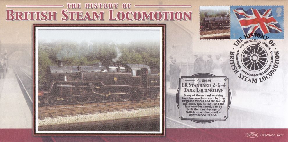 GB 2005 - HISTORY OF BRITISH STEAM LOCOMOTION "SILK" COVER -  BR STANDARD 2-6-4  TANK LOCOMOTIVE