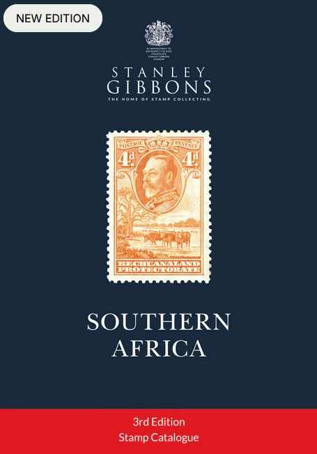 STANLEY GIBBONS SOUTHERN AFRICA CATALOGUE 2026