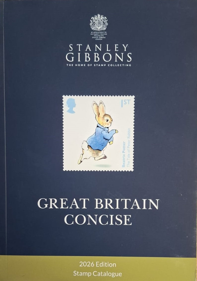 STANLEY GIBBONS GREAT BRITIAN CONCISE CATALOGUE 2026